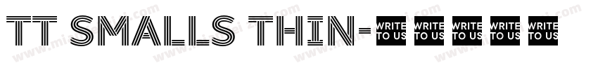 TT Smalls Thin字体转换